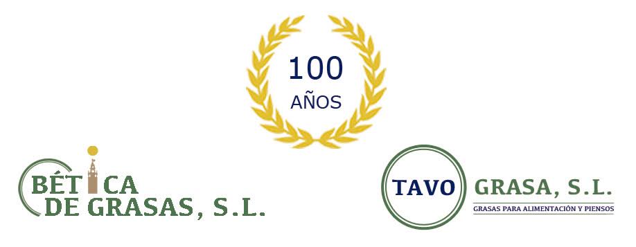 100 años · Bética de Grasas S.L. · Tavo Grasa S.L., grasas para alimentación y piensos